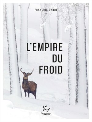 cover image of L'Empire du froid--De l'importance de bien connaître son adversaire